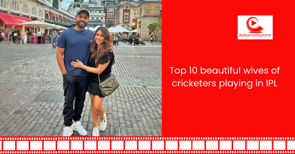 Rohit Sharma wife Ritika Sajdeh | Top 10 beautiful wives of cricketers playing in IPL 2024