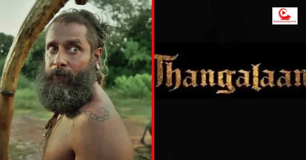 Thangalaan movie poster | Celebrate Independence Day with Stree 2 and Vedaa: Top 6 Upcoming Movie Releases